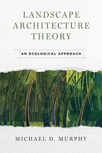 Landscape Architecture Theory - 2016